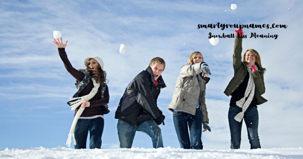 Snowball Kiss Meaning
