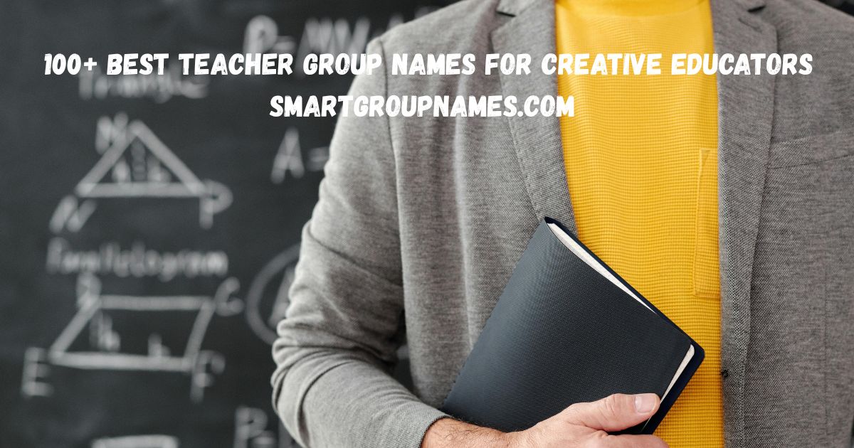 teacher group names