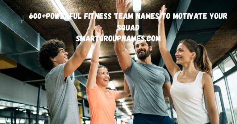 Fitness Team Names