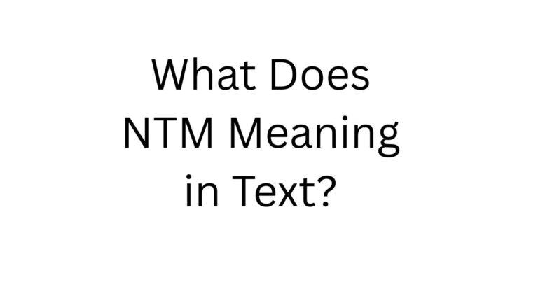 NTM Meaning in Text