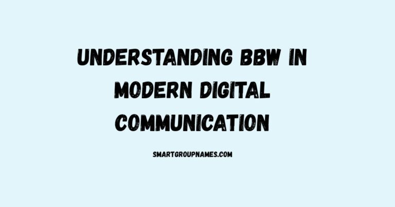 Understanding BBW