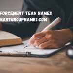 Enforcement Team Names