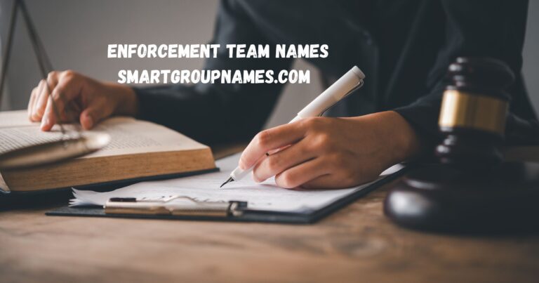 Enforcement Team Names