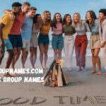 Best Group Names for 10 Friends