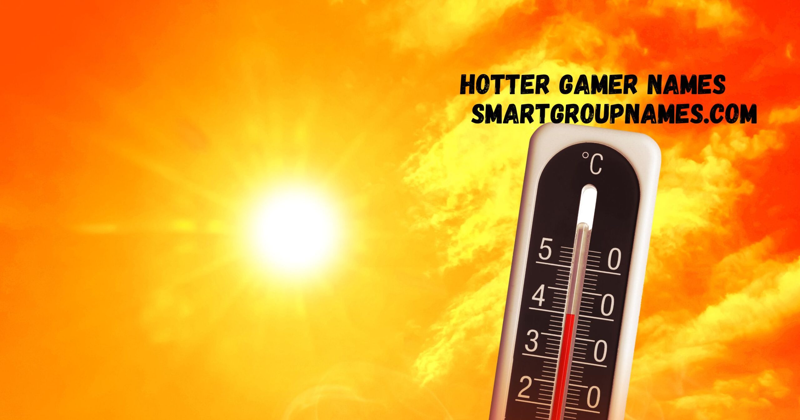Hotter Gamer Names