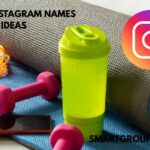 FITNESS INSTAGRAM NAMES IDEAS
