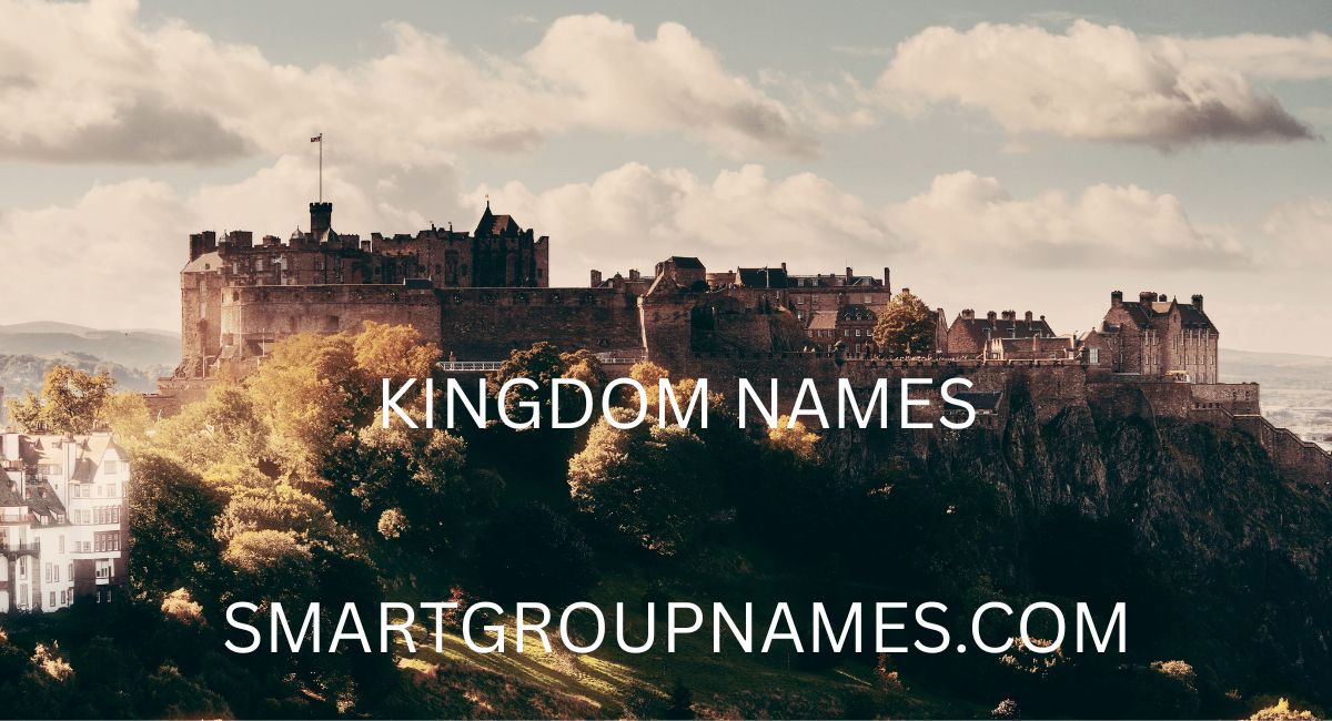 KINGDOM NAMES