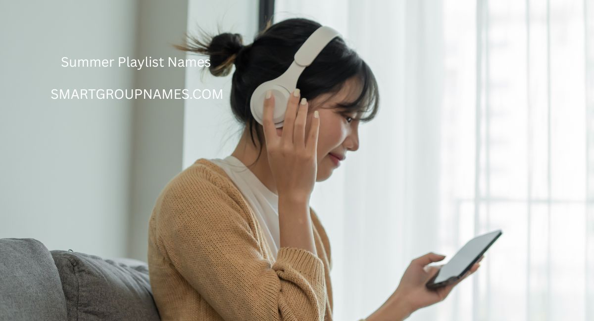 Summer Playlist Names